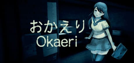 Okaeri | おかえり