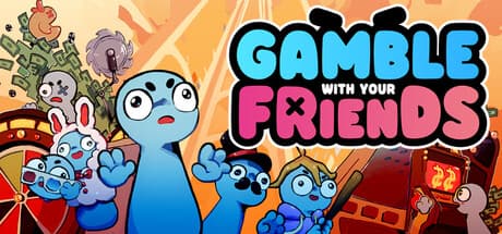 Gamble With Your Friends