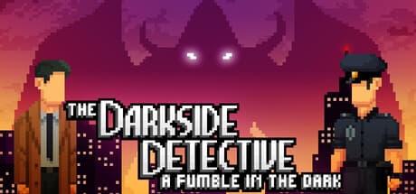 The Darkside Detective: A Fumble in the Dark